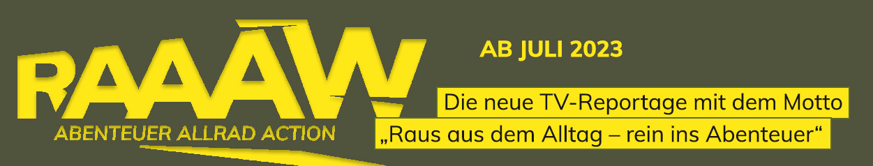 RAAW - Abenteuer Allrad Action