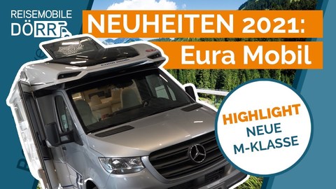 Dörr Neuheiten 2021 _ Eura Mobil (BQ).jpg