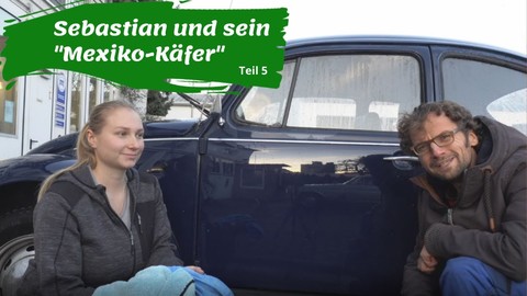 VIDEO-VW Mexiko Käfer - Reinigen + Pollieren - Praktikum 5 (BQ).jpg