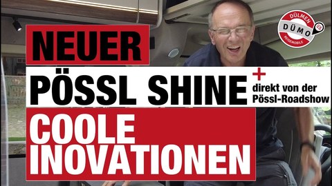 Ein neuer Pössl kommt! Cooler im Look. Es wurde Zeit. Pössl Summit Shine. (BQ).jpg