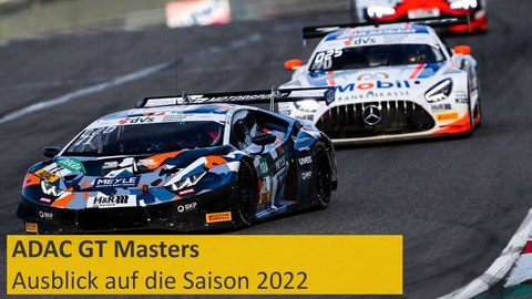 Bereit für 2022_ Ausblick der Teams auf die kommende Saison _ ADAC GT Masters 2021 (BQ).jpg