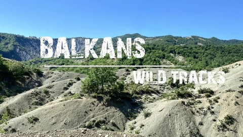 BALKANS WILD TRACKS 2022 - offroad adventure - offroad abenteuer - offroad erlebnis - offroad reisen.jpg