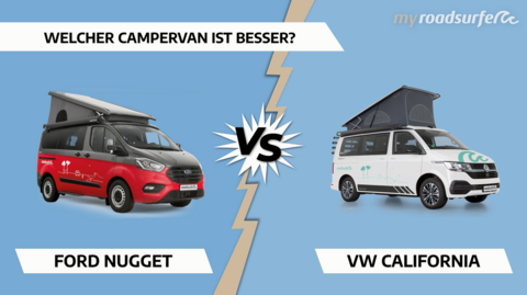 roadsurfer - ford nugget vs vw california - vergleich camper vans - vergleich reiesemobil - vergleich wohnwagen.PNG