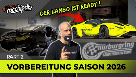  Der Lambo ist ready! Vorbereitung NLS Saison 2026 | mcchip-dkr .png