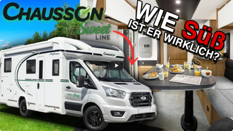  Dieses Wohnmobil ist gefährlich SÜß... Chausson 797 SweetLine .png