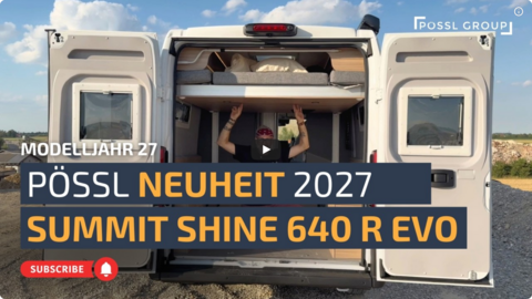  SUMMIT SHINE 640 R EVO → Die Neuheit bei PÖSSL mit elektrischem Hubbett! .png
