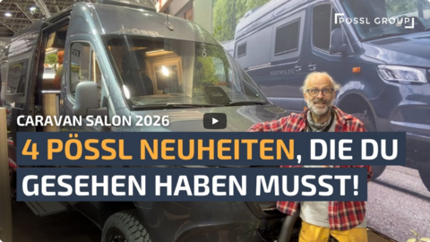  CARAVAN SALON 2026 → 4 PÖSSL Neuheiten für 2027, die ihr am CARAVAN SALON gesehen haben müsst!.png